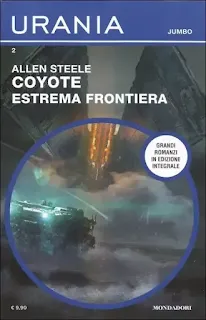 La copertina di Coyote - estrema frontiera - Urania Jumbo 2