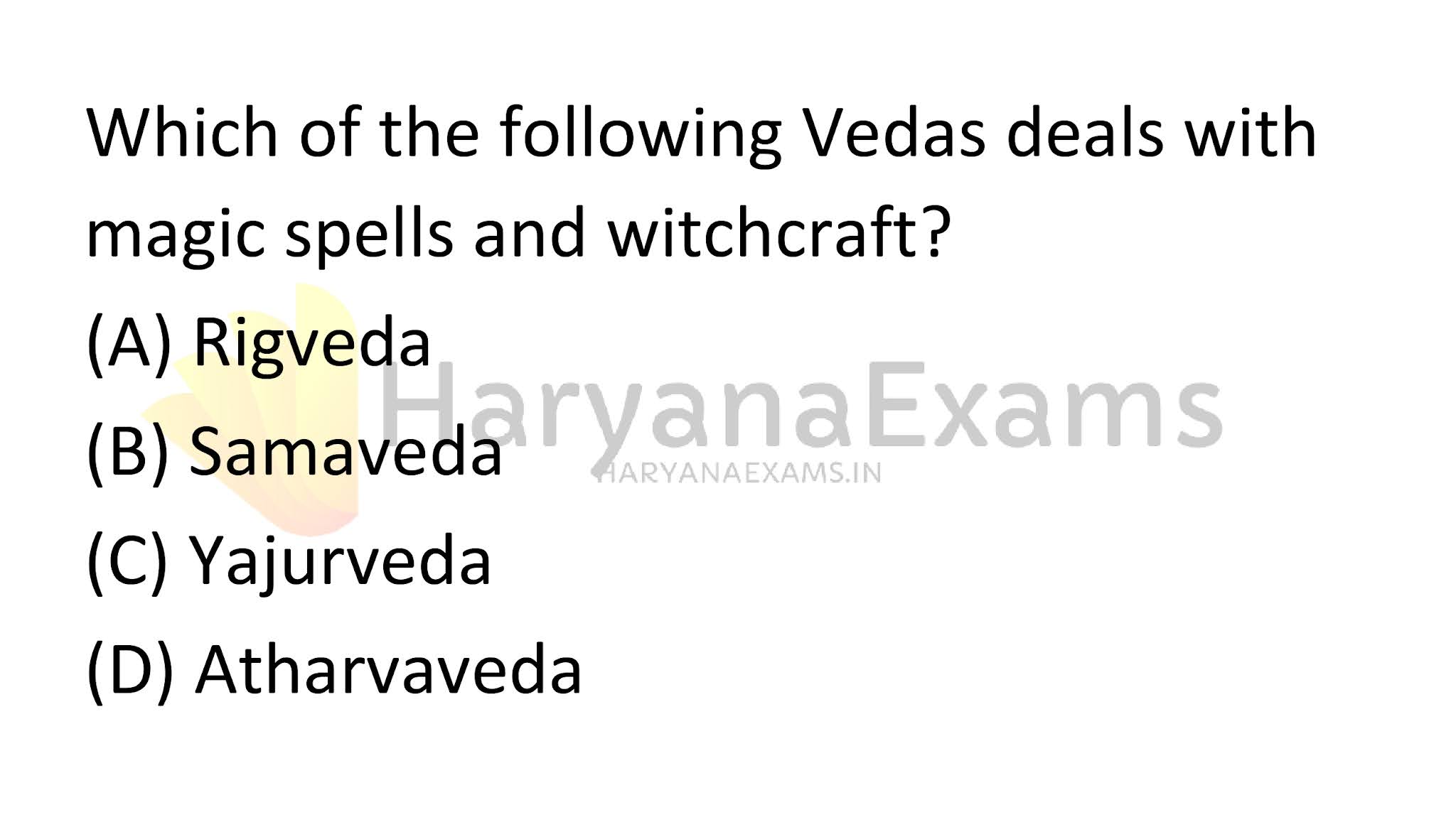 Which of the following Vedas deals with magic spells and witchcraft?