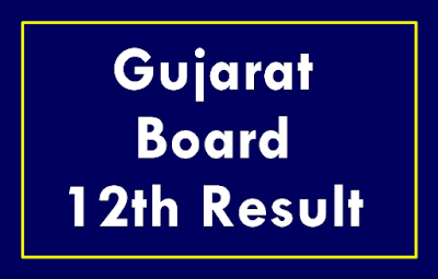 12th result 2021 gujarat board