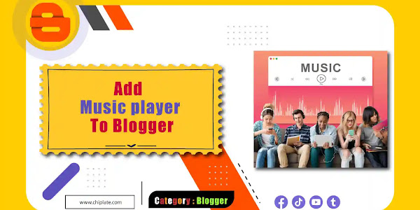 How to Add Music player to Blogger