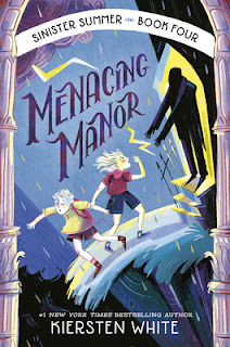 Menacing Manor by Kiersten White