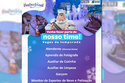 Snowland e Sine de Igrejinha selecionam Atendentes, Auxiliar de Limpeza, auxiliar de Cozinha e outros