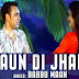 Saaun Di Jhadi Lyrics - Babbu Maan - Saaun Di Jhadi (2001)