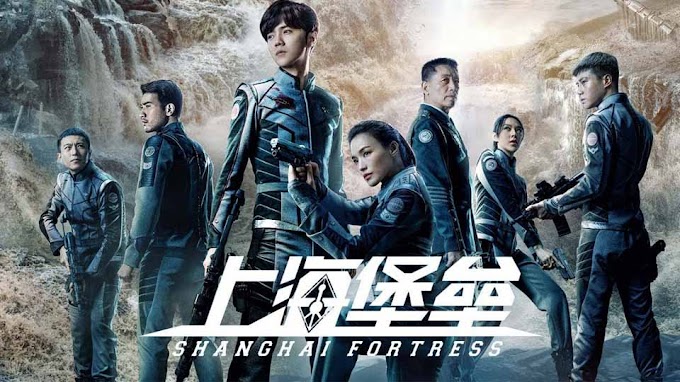 Shanghai Fortress Chinese Full HD Movie 2019