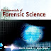 Fundamentals of Forensic Science 2nd Edition 2010 By M. Houck & J. Siegel