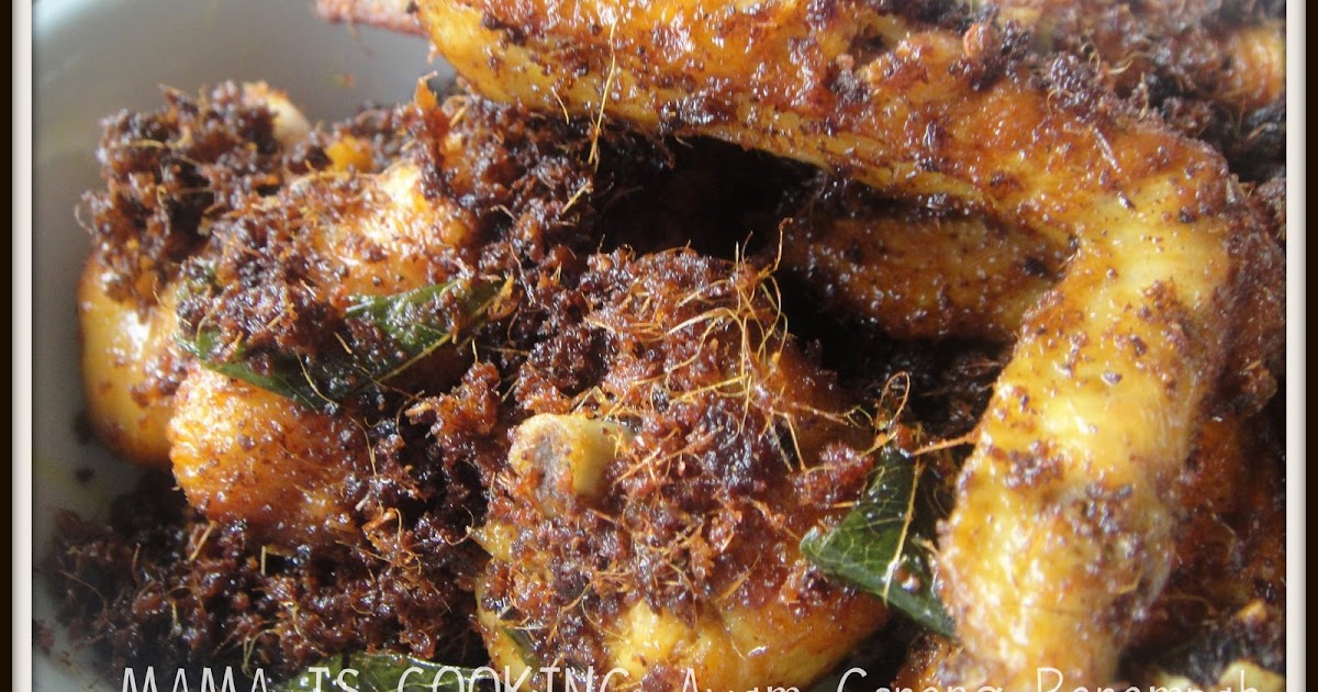 MAMA IS COOKING: AYAM GORENG BEREMPAH (Pak Engku)