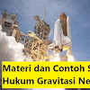 Materi dan Contoh Soal Hukum Gravitasi Newton