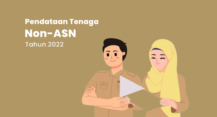 Inilah Jadwal Pendataan Pegawai Tenaga Non-ASN Tahun 2022