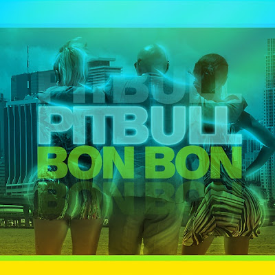 Pitbull - Bon Bon Lyrics