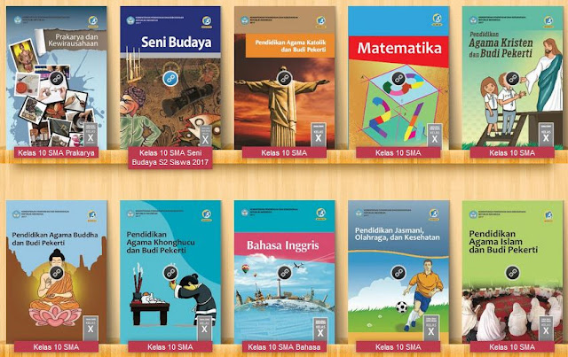 Download Kumpulan Buku Siswa SMA Kelas 10 / X Kurikulum 2013 Edisi Revisi 2017