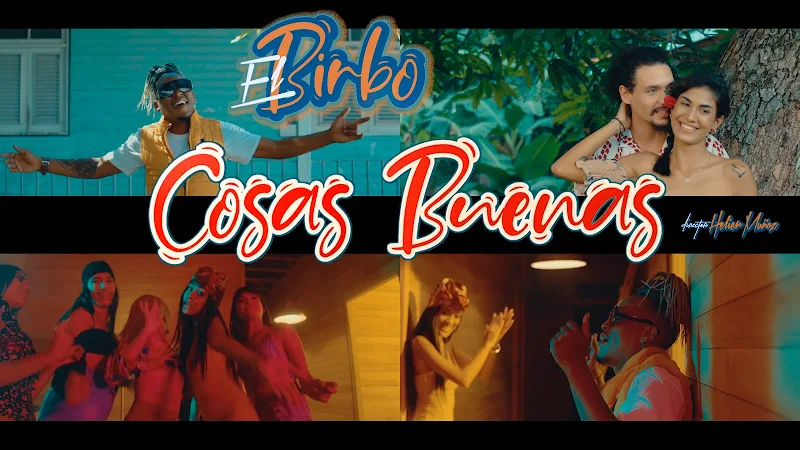 El Birbo - ¨Cosas Buenas¨ - Videoclip - Director: Helier Muñoz. Portal Del Vídeo Clip Cubano. Música cubana. Reguetón. CUBA.