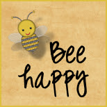 bee happy sign