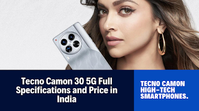 TECNO CAMON 30 5G (16GB+ 256GB) | price in india |