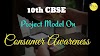 10th CBSE Social Science Project "Consumer Awareness" 