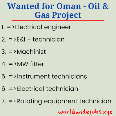 Wanted for Oman - Oil & Gas Project