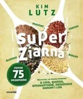 http://www.empik.com/super-ziarna-wszystko-co-musisz-wiedziec-o-chia-quinoa-amarantusie-nasionach-konopi-i-lnu-lutz-kim,p1127949359,ksiazka-p