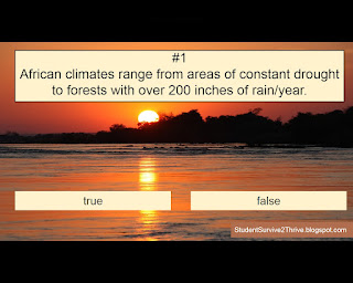 African climates range from areas of constant drought to forests with over 200 inches of rain/year. Answer choices include: true, false