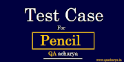 Test Case and Scenarios For Pencil