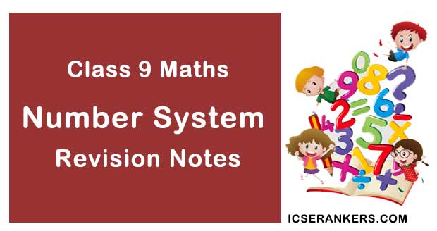NCERT Notes for Class 9 Maths Chapter 1 Number System