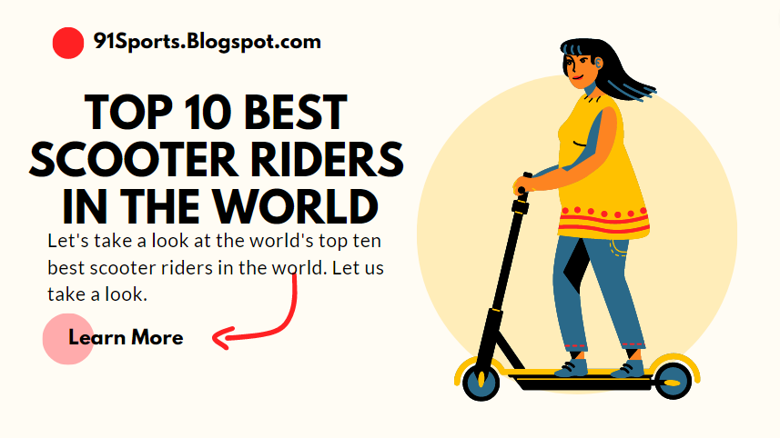 Best Scooter Riders In The World 2023 | Top 10 Best Scooter Rider in The World