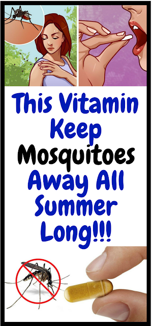 This Vitamin Will Keep Mosquitos Away All Summer Long!