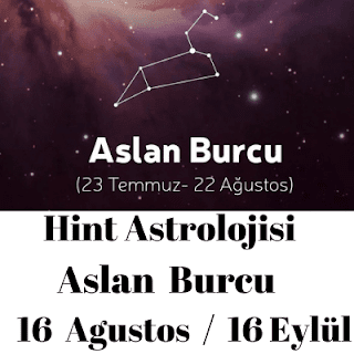 Aslan burcu 17 Agustos 16 Eylül