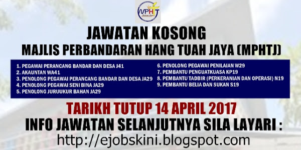 Jawatan Kosong Majlis Perbandaran Hang Tuah Jaya (MPHTJ) - 14 April 2017