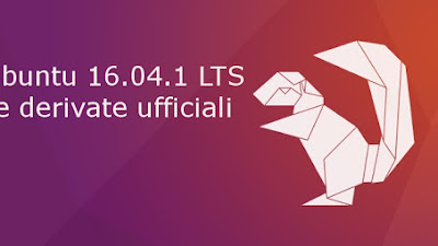 Rilasciate Ubuntu 16.04.1 LTS e rispettive derivate ufficiali