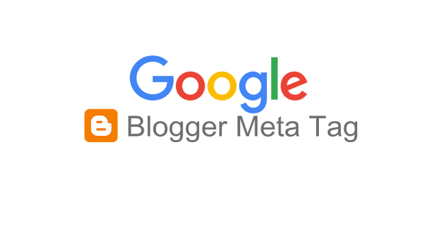 Google Blogger Meta Tag