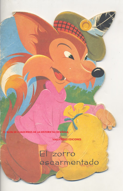 El Zorro escarmentado. Edit. Cantábrica, 1965