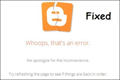 Whoops, that’s an error | Blogger Layout Error bX-7o92p6