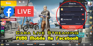 Cara Live Streaming PUBG Mobile Di Facebook