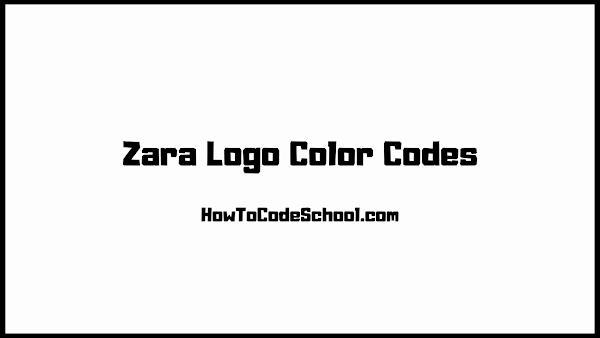 Zara Logo Color Codes