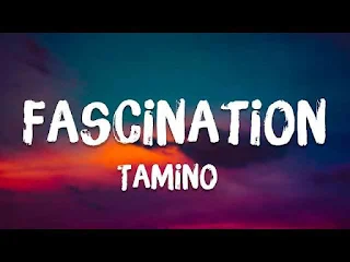 Fascination Lyrics - Tamino