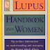 View Review Lupus Handbook for Women: Up-to-Date Information on Understanding and Managing the Disease Which Affects AudioBook by Dibner Robin