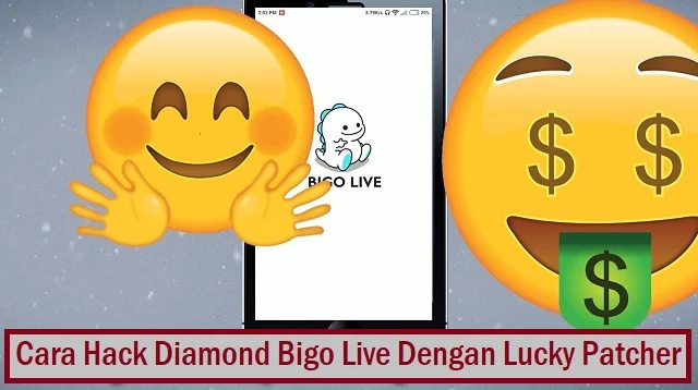 Cara Hack Diamond Bigo Live Dengan Lucky Patcher