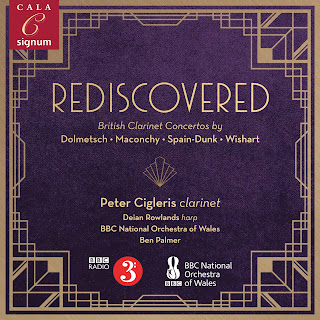 Rediscovered: British Clarinet Concertos: Susan Spain-Dunk, Elizabeth Maconchy, Rudolph Dolmetsch, Peter Wishart; Peter Cigleris, BBC National Orchestra of Wales, Ben Palmer; SIGNUM