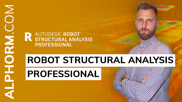 ALPHORM - Robot Structural Analysis Professional (2018)