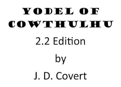 Yodel of Cowthulhu 2.2 Edition