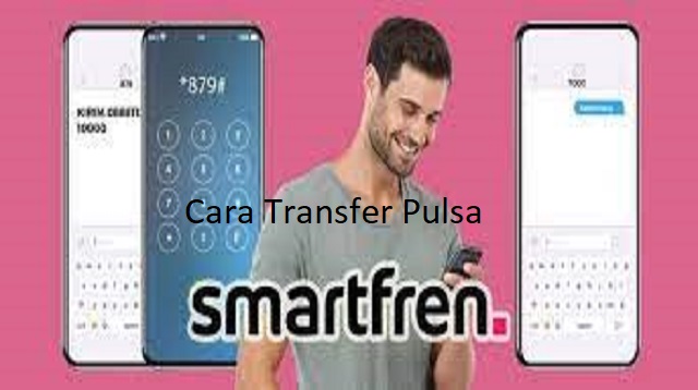  Smartfren merupakan salah satu penyedia layanan telepon seluler yang populer di Indonesia Cara Transfer Pulsa Smartfren Terbaru