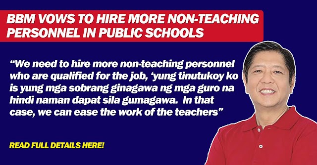 BBM VOWS TO HIRE MORE NON-TEACHING PERSONNEL IN PUBLIC SCHOOLS