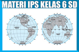 Materi Pelajaran Ips Kelas 6 Semester 1/2 Lengkap