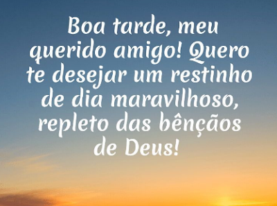 Mensagem Feliz Boa Tarde 05 de dezembro 05/12/2020