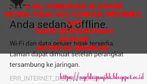 Aktivitas tidak ada internet blog ngeblog asyikk