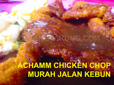 Achamm Chicken Chop Jalan kebun