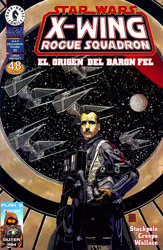 Star Wars. X-Wing Roque Squadron: The Making of Baron Fel (Comics | Español)
