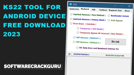 KS22 Tool For Android Device Free Download 2023 (Latest)