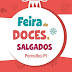 No próximo sábado (17) tem a Feira de Doces e Salgados em Parnaíba