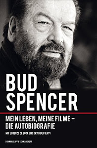 Bud Spencer: Mein Leben, meine Filme - Die Autobiografie