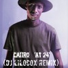 (Afro House) At 24 (LiloCox Remix) - Caiiro (2017)